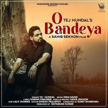 download O-Bandeya- Tej Hundal mp3